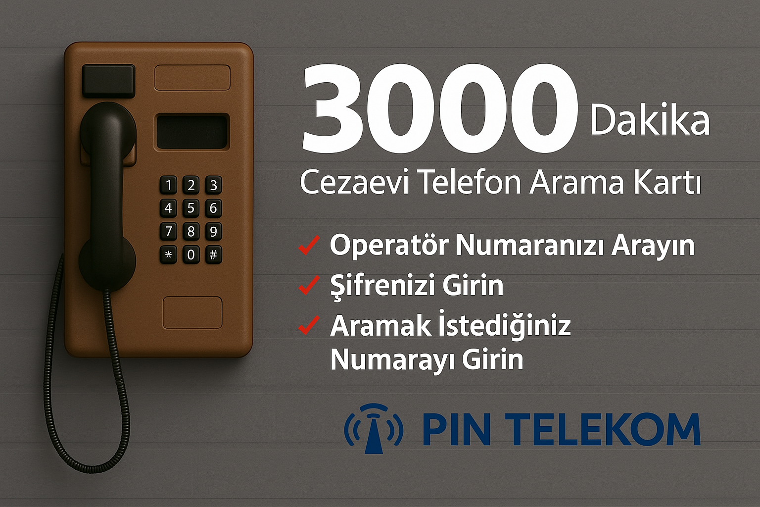 3000 Dakika Cezaevi Kontör Yükleme